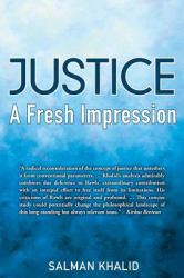 Justice : A Fresh Impression
