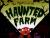 The Mystery of the Haunted Farm House The Mystery of the Haunted Farm House