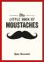 Little Book of Moustaches