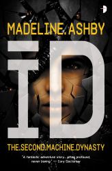 ID : The Machine Dynasty, Book II
