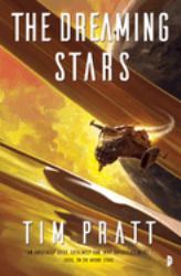 The Dreaming Stars : Book II of the Axiom