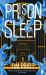 Prison of Sleep : Book II of the Journals of Zaxony Delatree