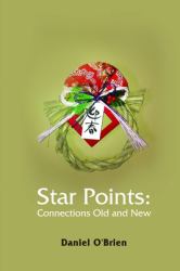 Star Points : Connections Old and New