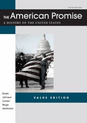 The American Promise Value Edition, Combined Version : A History of the United States