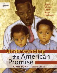 Understanding the American Promise: a History, High School Edition : A Brief History