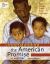 Understanding the American Promise: a History, High School Edition : A Brief History