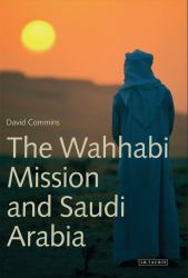 Wahhabi Mission and Saudi Arabia, The