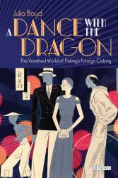 Dance with the Dragon, A