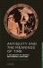 Antiquity and the Meanings of Time Antiquity and the Meanings of Time