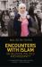 Encounters with Islam