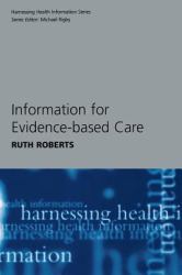 Information for Evidence-Based Care