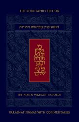 Koren Mikraot Hadorot, V36: Pinhas