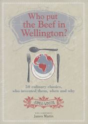 Who Put the Beef in Wellington?