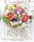 Grow Your Own Wedding Flowers : How to Grow and Arrange Your Own Flowers for All Special Occasions