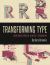 Transforming Type : New Directions in Kinetic Typography