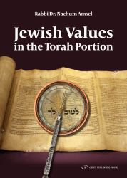 Jewish Values in the Torah Portion