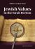Jewish Values in the Torah Portion