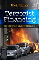 Terrorist Financing : The Failure of Counter Measures