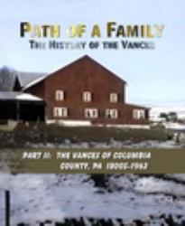 Path of a Family: the History of the Vances, Part 2