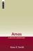 Amos : A Mentor Commentary