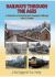 Railways Through the Ages : A Selection of Industrial and Passenger Railways Past and Present