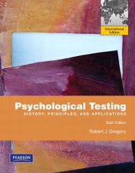 Psychological Testing : History, Principles, and Applications