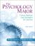 The Psychology Major : Career Options and Strategies for Success