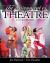 The Enjoyment of Theatre