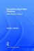 Deconstructing Public Relations : Public Relations Criticism