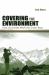 Covering the Environment : How Journalists Work the Green Beat