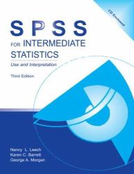 SPSS for Intermediate Statistics : Use and Interpretation