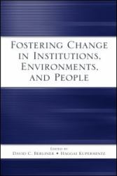 Fostering Change in Institutions, Environments, and People : A Festschrift in Honor of Gavriel Salomon