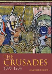 The Crusades, 1095-1204