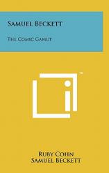 Samuel Beckett : The Comic Gamut