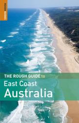 The Rough Guide to East Coast Australia