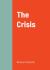 The Crisis