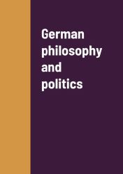 German Philosophy and Politics