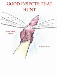 Good Insects That Hunt : A Coloring Book