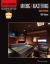 Hal Leonard Recording Method Book 6: Mixing and Mastering