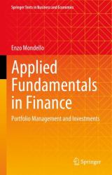 Applied Fundamentals in Finance : Portfolio Management and Investments