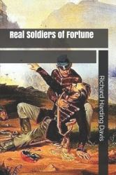 Real Soldiers of Fortune