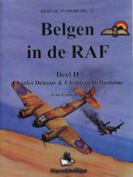Belgen in de RAF Deel 2 : Charles Delcour and Christian Deffontaine