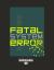 Fatal System Error : The Hunt for the New Crime Lords Who Are Bringing down the Internet