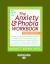 Anxiety and Phobia Workbook