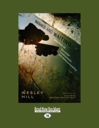 Washed and Waiting : Reflections on Christian Faithfulness and Homosexuality