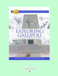 Exploring Gallipoli : An Australian Army Battlefield Guide: 2nd Edition
