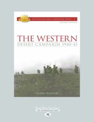 The Western Desert Campaign 1940-41 : Second Edition