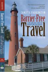Barrier-Free Travel : A Nuts and Bolts Guide for Wheelers and Slow Walkers