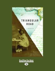 Triangular Road : A Memoir