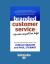 Branded Customer Service : The New Competitive Edge